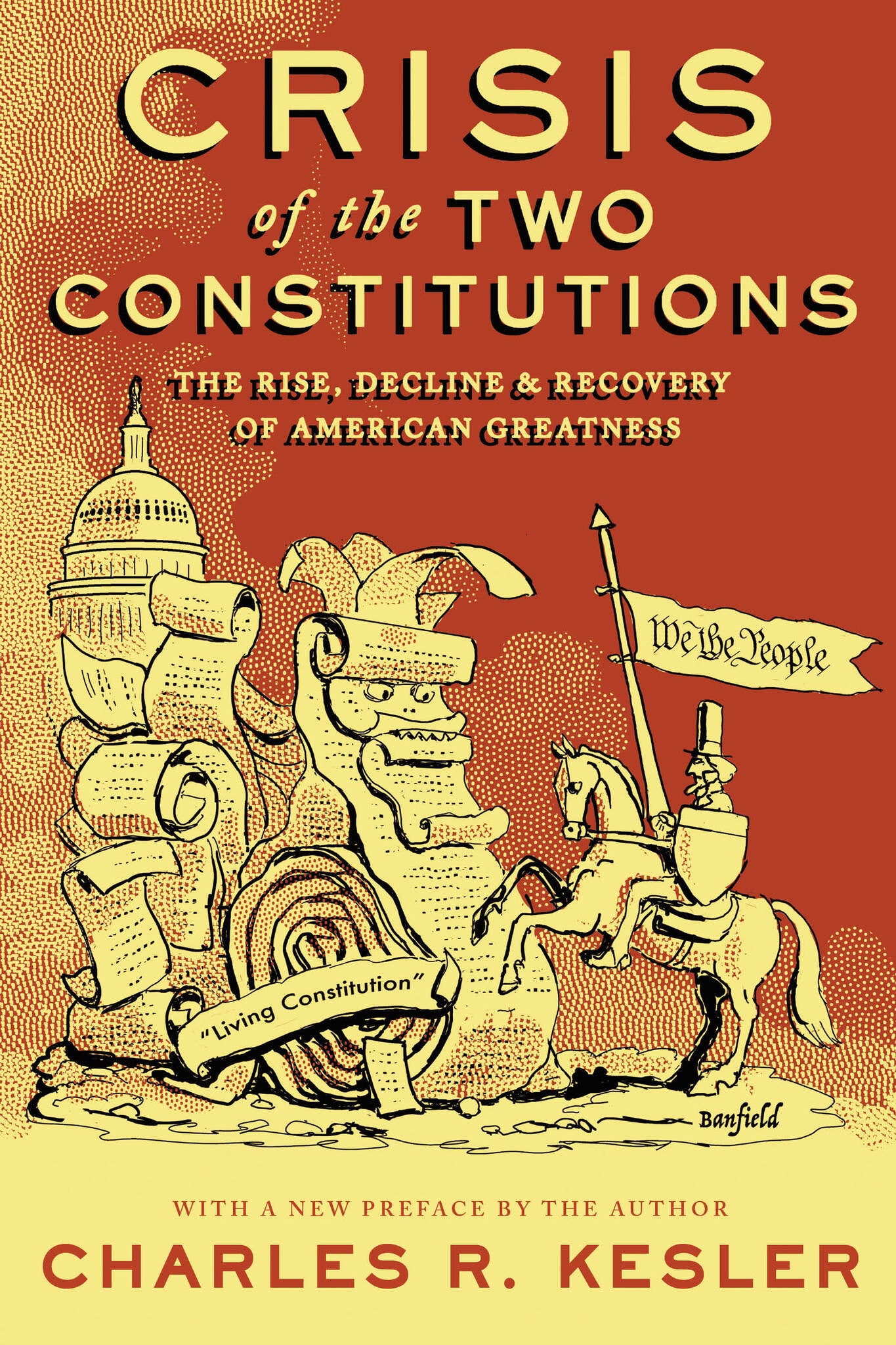 Crisis of the Two Constitutions
